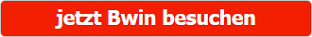 jetzt Bwin besuchen